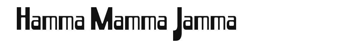 Hamma Mamma Jamma font preview