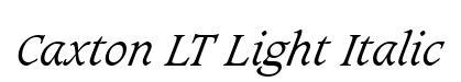 Caxton LT Light Italic