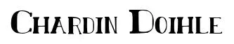 Chardin Doihle original font preview