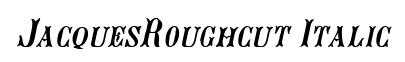 JacquesRoughcut Italic