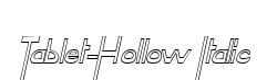 Tablet-Hollow Italic