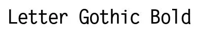 Letter Gothic Bold