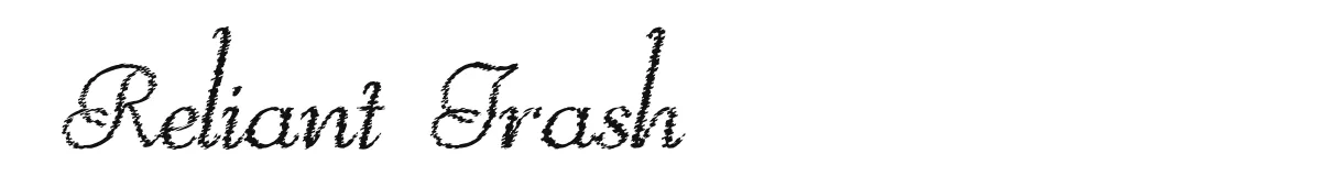 Reliant Trash original font preview