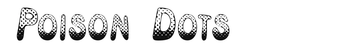 Poison Dots original font preview