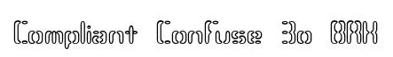 Compliant Confuse 3o BRK original font preview