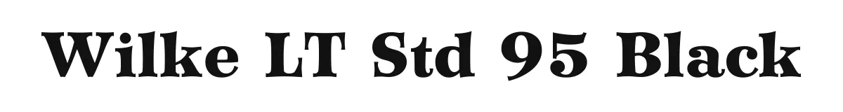 Wilke LT Std 95 Black original font preview