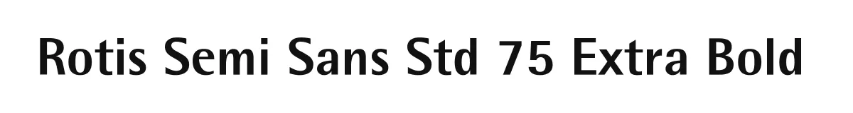 Rotis Semi Sans Std 75 Extra Bold original font preview