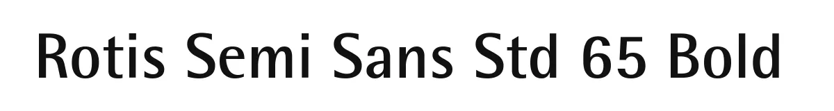 Rotis Semi Sans Std 65 Bold original font preview