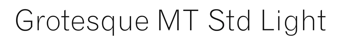 Grotesque MT Std Light original font preview