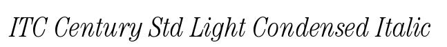 ITC Century Std Light Condensed Italic