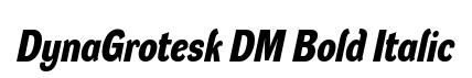 DynaGrotesk DM Bold Italic