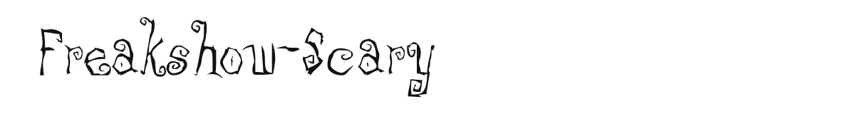 Freakshow-Scary original font preview