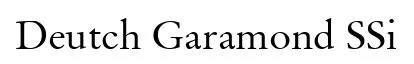 Deutch Garamond SSi