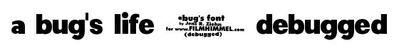 a bug's life - debugged