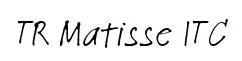 TR Matisse ITC original font preview