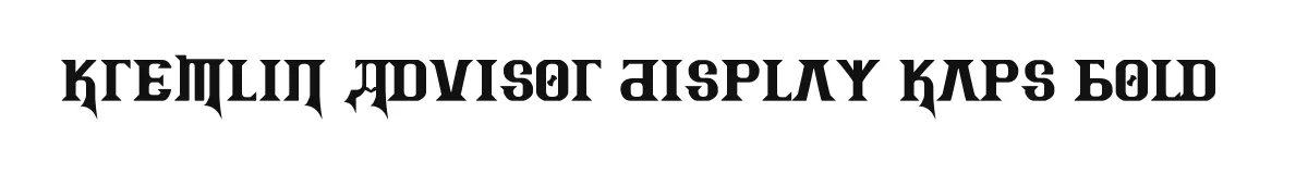 Kremlin Advisor Display Kaps Bold original font preview