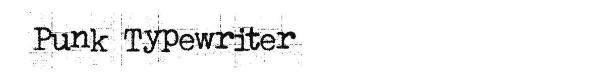 Punk Typewriter font preview