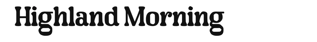 Highland Morning original font preview