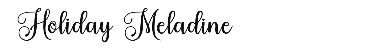 Holiday Meladine font preview