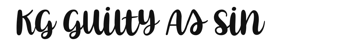 KG Guilty As Sin font preview