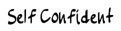 Self Confident