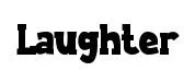 Laughter