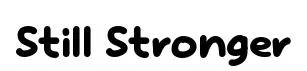 Still Stronger