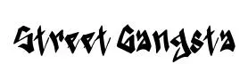Street Gangsta font preview