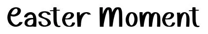 Easter Moment font preview