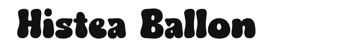 Histea Ballon font preview