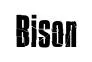 Bison original font preview