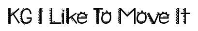 KG I Like To Move It original font preview