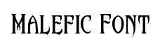 Malefic Font original font preview