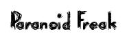 Paranoid Freak original font preview