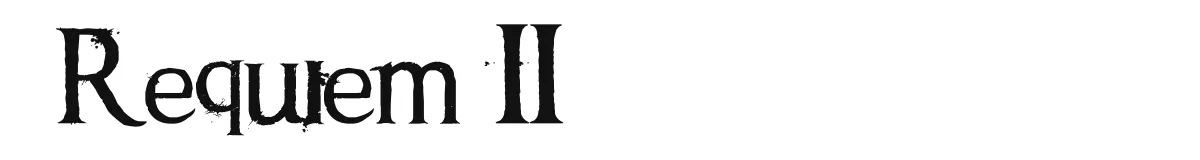 Requiem II original font preview