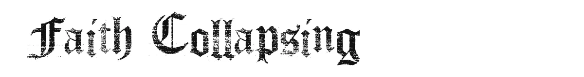 Faith Collapsing font preview