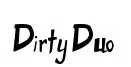 Dirty Duo Bold preview