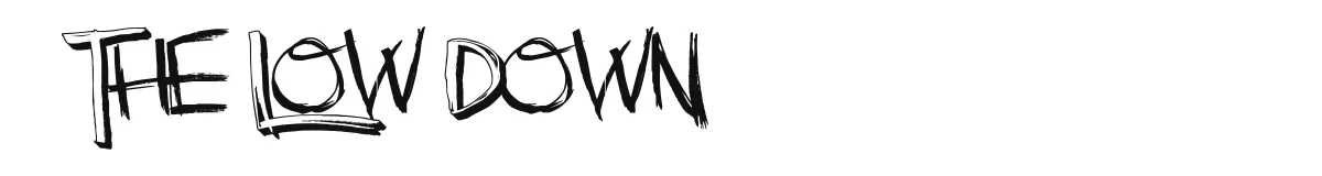 The Low Down font preview
