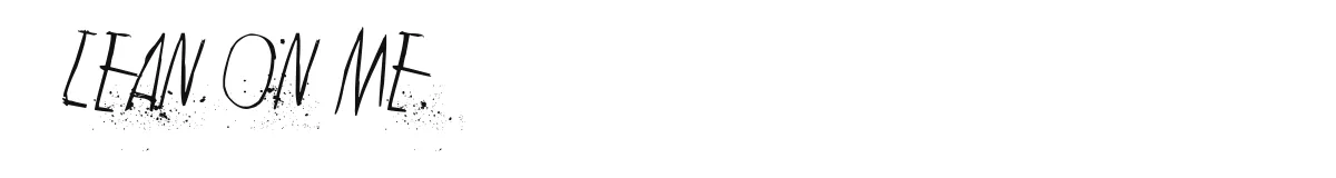 Lean on me 2 preview