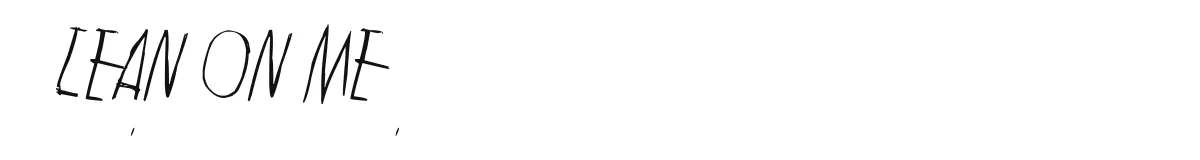 Lean on me original font preview