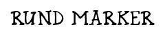Rund Marker original font preview