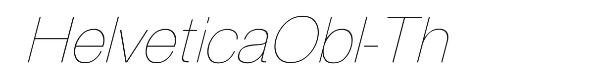 HelveticaObl-Th font preview