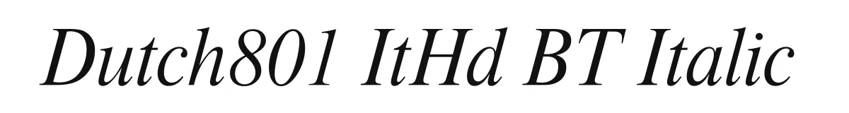 Dutch801 ItHd BT Italic original font preview