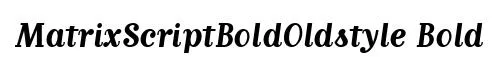 MatrixScriptBoldOldstyle Bold