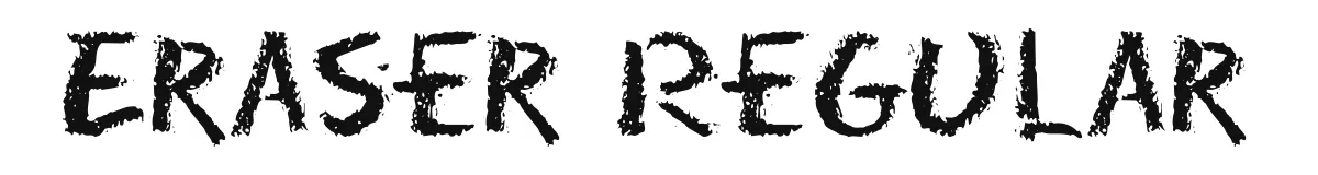 Eraser Regular original font preview