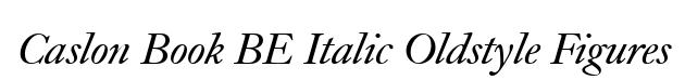 Caslon Book BE Italic Oldstyle Figures
