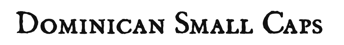 Dominican Small Caps original font preview