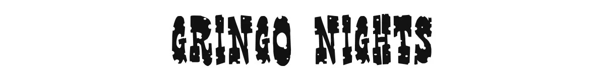 Gringo Nights font preview