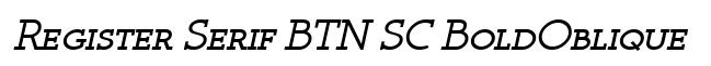 Register Serif BTN SC BoldOblique