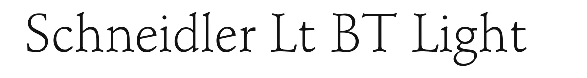 Schneidler Lt BT Light original font preview